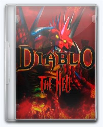 Diablo  The Hell RePack от Xatab на русском
