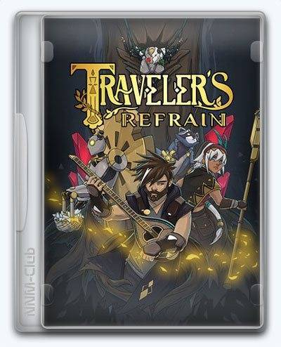 Travelers Refrain RePack (RUS) со всеми дополнениями