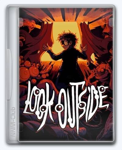 Look Outside RePack (RUS) со всеми дополнениями