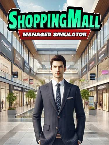 ShoppingMall  Manager Simulator RePack (RUS) со всеми дополнениями