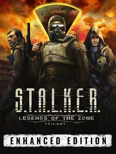 S.T.A.L.K.E.R.  Legends of the Zone Trilogy - Enhanced Edition RePack (RUS) со всеми дополнениями