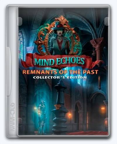 Mind Echoes 2  Remnants of the Past RePack (RUS) со всеми дополнениями