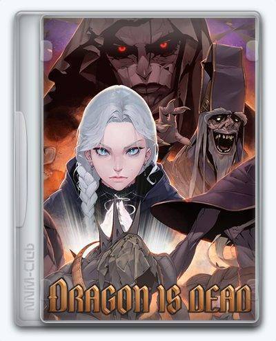 Dragon Is Dead RePack (RUS) со всеми дополнениями