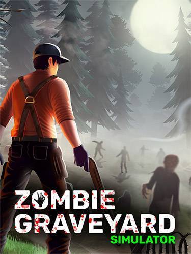 Zombie Graveyard Simulator RePack (RUS) со всеми дополнениями