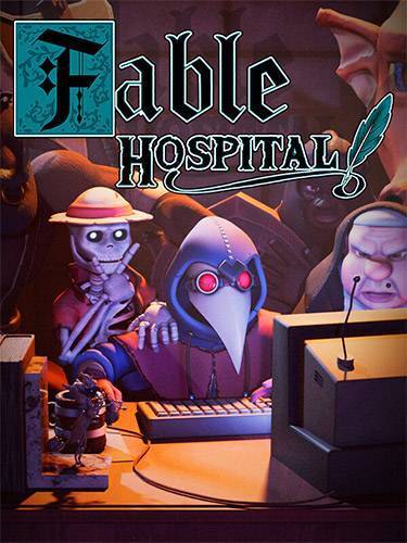 Fable Hospital RePack (RUS) со всеми дополнениями
