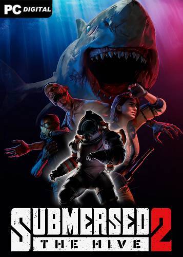 Submersed 2 - The Hive RePack (RUS) ΡΠΎ Π²ΡΠ΅ΠΌΠΈ Π΄ΠΎΠΏΠΎΠ»Π½Π΅Π½ΠΈΡΠΌΠΈ