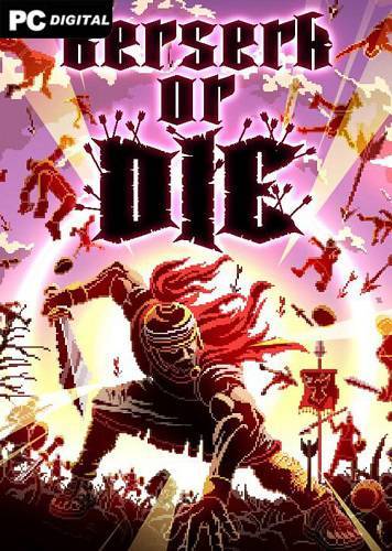 Berserk or Die RePack (RUS) со всеми дополнениями