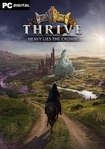 Thrive Heavy Lies The Crown RePack (RUS) со всеми дополнениями