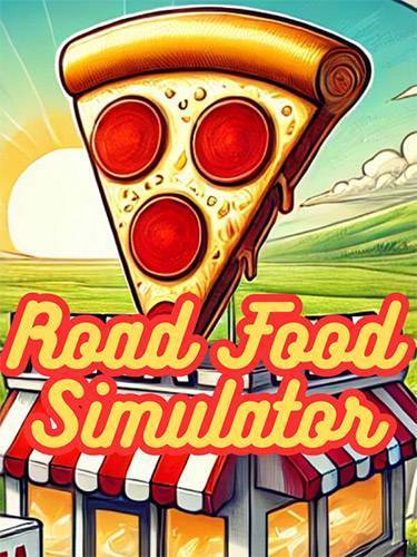 Road Food Simulator RePack (RUS) со всеми дополнениями