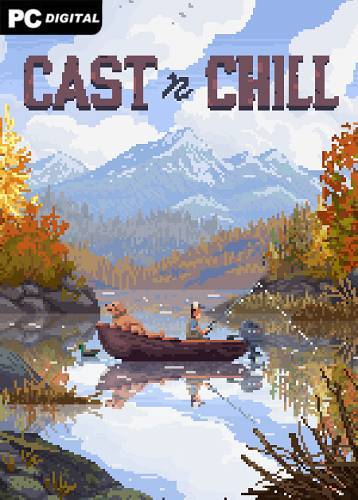 Cast n Chill RePack (RUS) со всеми дополнениями