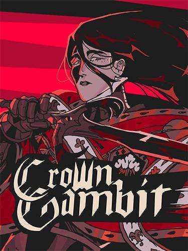 Crown Gambit  Deluxe Edition RePack (RUS) со всеми дополнениями