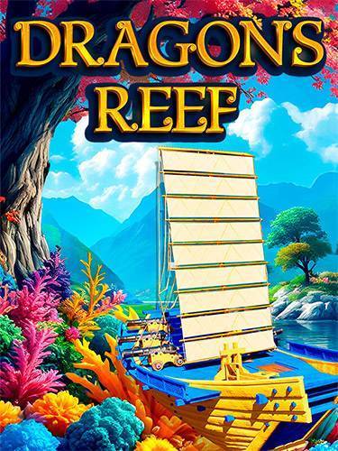 Dragons Reef RePack (RUS) со всеми дополнениями
