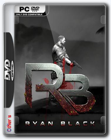 RYAN BLACK RePack от Xatab на русском