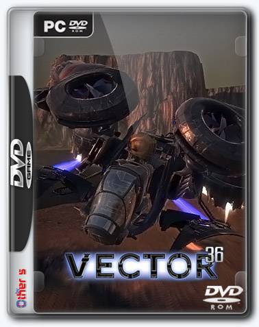 Vector 36 RePack ΠΎΡ Xatab Π½Π° ΡΡΡΡΠΊΠΎΠΌ