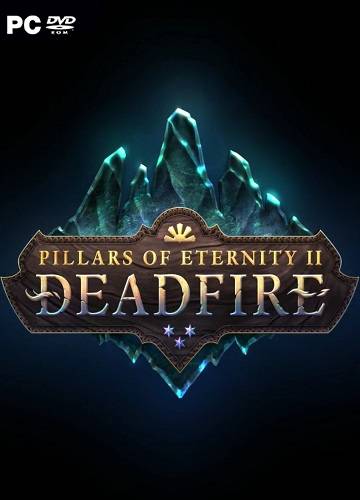 Pillars of Eternity II  Deadfire RePack от Xatab на русском