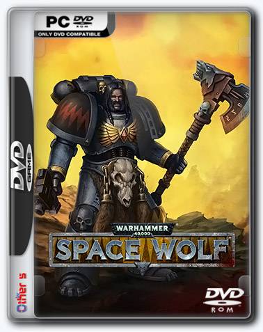 Warhammer 40,000  Space Wolf RePack от Xatab на русском
