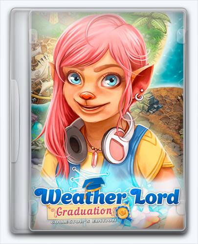 Weather Lord 8  Graduation RePack от Xatab на русском