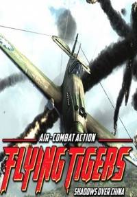 Flying Tigers  Shadows Over China - Deluxe Edition RePack от Xatab на русском