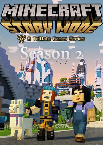 Minecraft  Story Mode Season 2 RePack от Xatab на русском