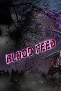 Blood Feed RePack от Xatab на русском