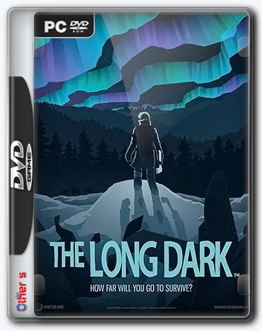 The Long Dark [Episode 1-2] RePack от Xatab на русском