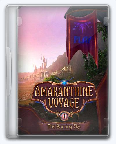 Amaranthine Voyage 8. The Burning Sky RePack от Xatab на русском