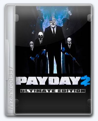 PayDay 2 RePack от Xatab на русском