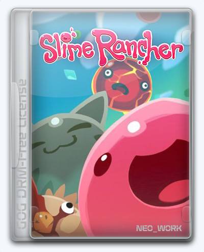 Slime Rancher RePack от Xatab на русском
