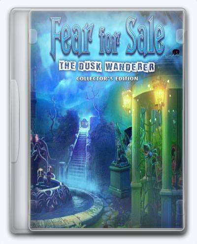 Fear for Sale 9  The Dusk Wanderer RePack от Xatab на русском