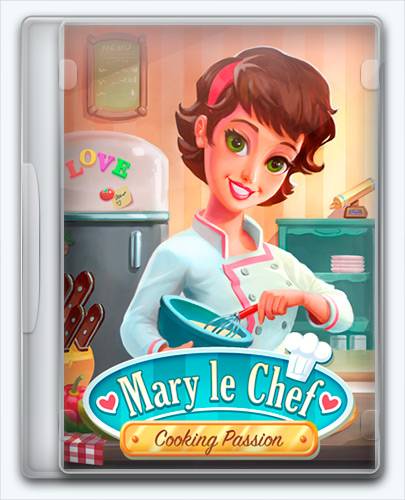 Mary le Chef  Cooking Passion RePack от Xatab на русском