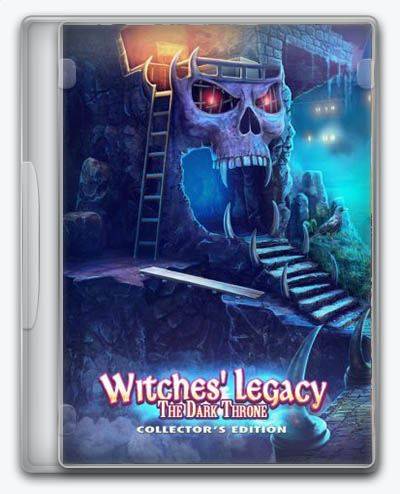 Witches Legacy 6 The Dark Throne RePack FitGirl со всеми дополнениями