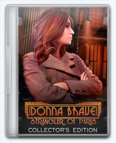 Donna Brave  And the Strangler of Paris RePack FitGirl со всеми дополнениями