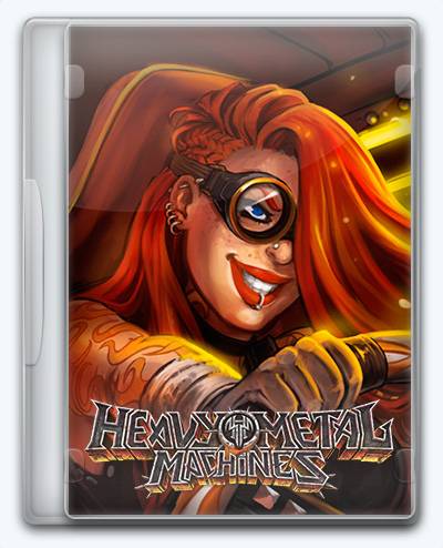 Heavy Metal Machines RePack FitGirl со всеми дополнениями