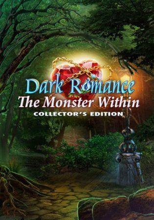 Dark Romance 7 The Monster Within RePack FitGirl со всеми дополнениями