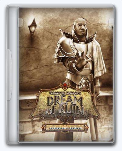 Forgotten Kingdoms Dream of Ruin RePack FitGirl со всеми дополнениями
