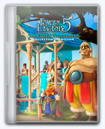 Elven Legend 5  The Fateful Tournament RePack FitGirl со всеми дополнениями