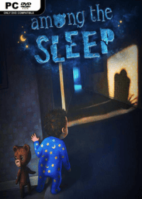 Among the Sleep Enhanced Edition RePack FitGirl со всеми дополнениями