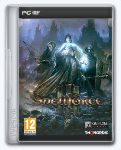 Spellforce 3 RePack FitGirl со всеми дополнениями