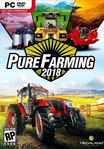 Pure Farming 2018 RePack FitGirl со всеми дополнениями