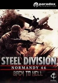 Steel Division  Normandy 44 - Back to Hell RePack FitGirl со всеми дополнениями