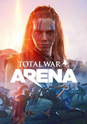 Total War  ARENA RePack FitGirl со всеми дополнениями