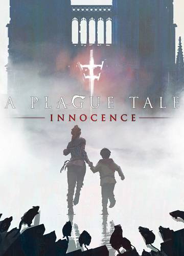 A Plague Tale  Innocence RePack FitGirl со всеми дополнениями