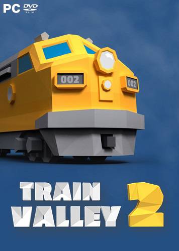 Train Valley 2 RePack FitGirl со всеми дополнениями
