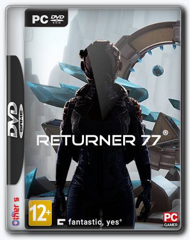Returner 77 RePack FitGirl со всеми дополнениями