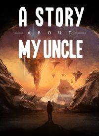 A Story About My Uncle RePack FitGirl со всеми дополнениями