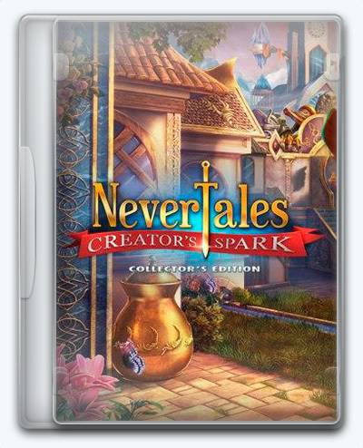 Nevertales 7 Creators Spark RePack FitGirl со всеми дополнениями
