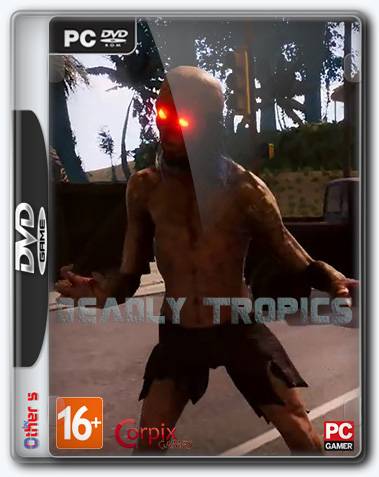 Deadly Tropics RePack FitGirl со всеми дополнениями