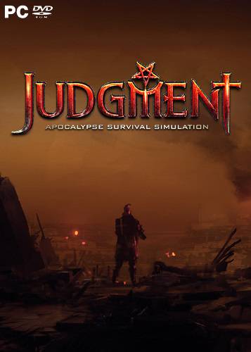 Judgment  Apocalypse Survival Simulation RePack FitGirl со всеми дополнениями