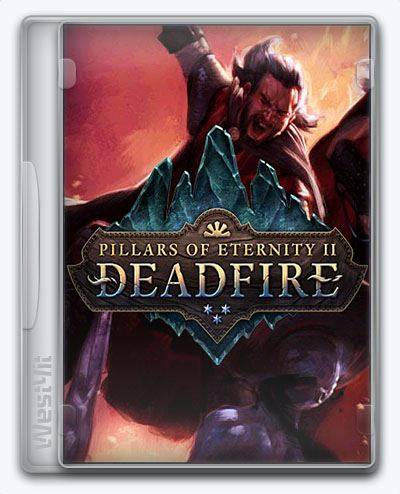 Pillars of Eternity II Deadfire Pillars of Eternity 2 Deadfire RePack FitGirl со всеми дополнениями