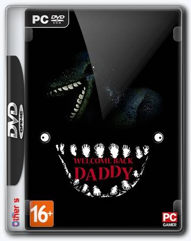 Welcome Back Daddy RePack FitGirl со всеми дополнениями